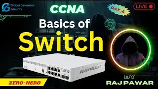 Basics of Switch || CCNA || Day_16 || Free Live Classes || by GDS
