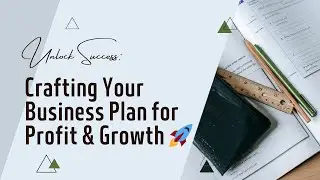 How to Create an Effective Business Plan: Step-by-Step Guide