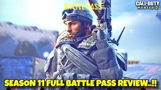 SEASON 11 FULL BATTLE PASS REVIEW WEAPONS CHARACTERS CODM LEAKS | SEASON 11 ALL NEW CODM LEAKS