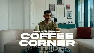 Rasik Kaiser’s Coffee Corner