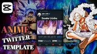 Anime Twitter template tutorial for shorts / reels || capcut