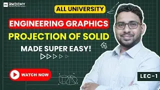 Projection of Solid | Engineering Graphics Made Easy | Ajit Sir | All Universities