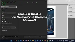 Change Print Win32 Application to Print Dialog Windows 11