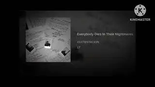 XXXTENTACION - EVERYBODY DIES IN THEIR NIGHTMARES [SUPER SLOWED](1 HOUR)