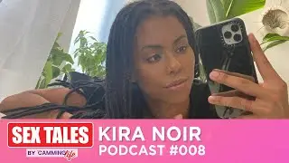 Sex Tips - Kira Noir Explains How to Find the G-Spot | Sex Tales Podcast Clip