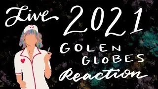 Live 2021 Golden Globes Reaction
