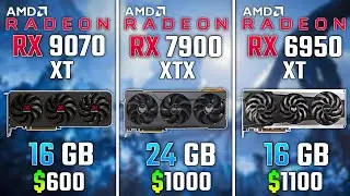 AMD RX 9070 XT vs RX 7900 XTX vs RX 6950 XT | Test in 6 Games