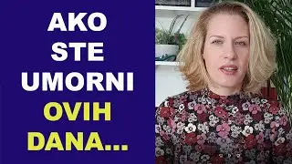 Ako ste umorni ovih dana... Fenomen prolećnog umora / dr Bojana Mandić