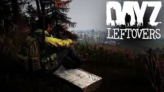 DayZ LeftOvers deerisle RP Новая карта!?