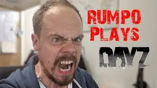 Rumpo Plays: DayZ - Run in the Fields.....NOOOOOOOO