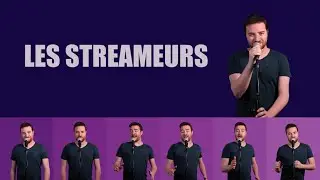 LES STREAMEURS - Benj