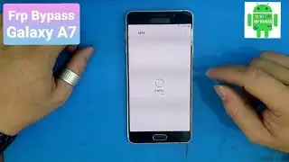 Frp Bypass Galaxy A7 2016 Android 7.0 / Unlock Google Account A710F / Forgot pass screen