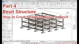 4.How to create structure Beam in REVIT structure