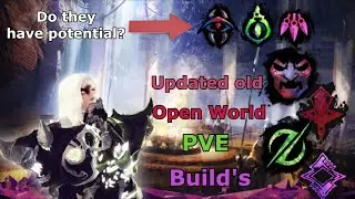 Guild Wars 2 : Updated Old Open World PVE Builds ( EoD Specs Potential )