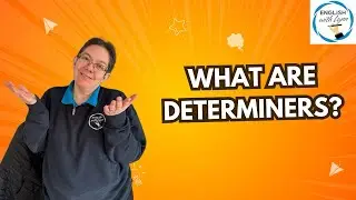 What are determiners?