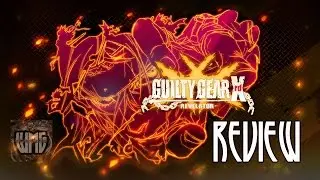 Guilty Gear Xrd Revelator Review