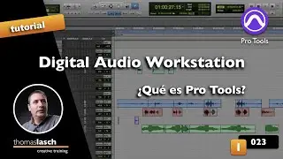 Aprende Pro Tools | DAW ¿Qué es Pro Tools?