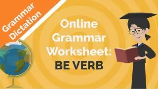 Online Grammar Worksheet Be Verb