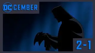 The Top Batman TAS Villain Revealed (2–1) | DC-Cember