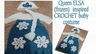 Queen ELSA (Frozen) inspired CROCHET baby costume PART 2