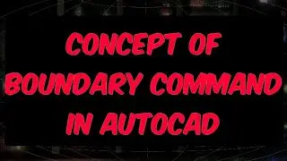 Boundary command in AutoCAD