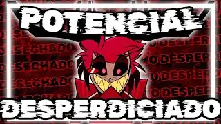 MI PROBLEMA CON ALASTOR DE HAZBIN HOTEL 