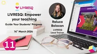 LIVRESQ: Empower Your Teaching. Guide Your Students’ Progress