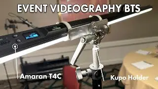 Event Videography with the Aputure Amaran T4C | Behind the Scenes Video Tips and Techniques