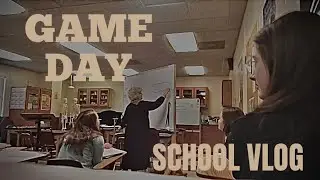 game day school vlog!!