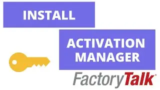 INSTALL FACTORYTALK ACTIVATION MANAGER