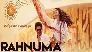 Shahrukh Khan And Anushka Sharma's Movie "RAHNUMA"- 2017 Tagline Revealed