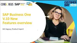SAP Business One Version 10 Various Functionality Enhancements and Steps Towards a Successful Upgrad