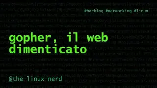 GNU/Linux: Gopher, the Forgotten Web