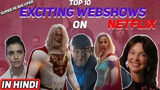 Top10 Exciting Web Shows on Netflix in Hindi dubbed | 2021