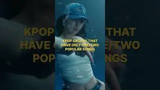 Kpop groups that only one/two songs get popular#kpop#kpopshorts#shorts