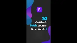 10 Dakikada Web Sayfası Nasıl Yapılır?