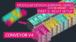 Conveyor Rhino + Revit Learning Series - Part 2 - Setting up the Revit Document