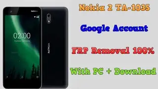 How to Remove FRP (Factory Reset Protection) Nokia 2 TA-1035