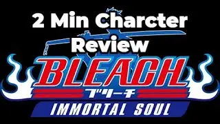 BIS Fully Awakened Yamamoto 2 Minute Review Bleach Immortal Soul External