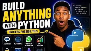 Build Anything with Python | Complete Beginner to Pro Guide