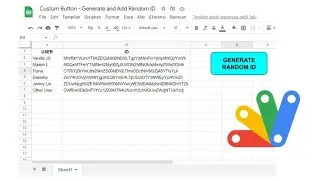 Google Apps Script - Generate and Add Random Unique ID to Certain User in Google Sheets Part 1