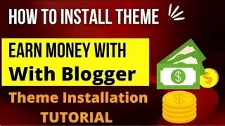 How to install template in blogger in 2022- blogger me theme kaise lagae #installationguide #blogger