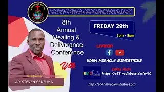 ANNUAL HEALING AND DELIVERANCE CONFERENCE
