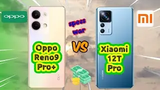 Oppo Reno 9 Pro Plus vs Xiaomi 12T Pro! Price and Specification Comparison