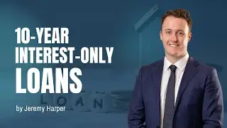 10-Year Interest-Only Loans: Friend or Foe?