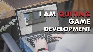 I Am Seriously About To Give Up Game Development - Advice For Beginner Game Developers
