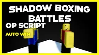 Roblox Shadow Boxing Battles OP Script/Hack GUI AUTO WIN