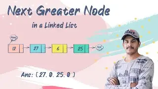 Find Next Greater node in a Linked List | Leetcode medium difficulty problem | 1019
