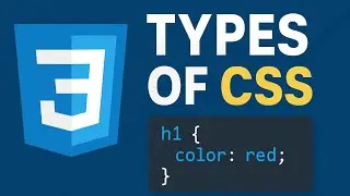 All CSS Types Explained in 22 Minutes