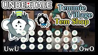 Temmie Village / Tem Shop | Windsong Lyre